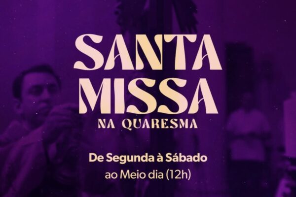 Catedral da Luz realiza Missa diária ao meio-dia durante a Quaresma